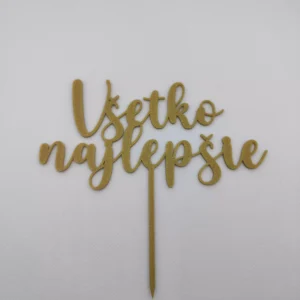 Zápich Všetko najlepšie-štýl 3